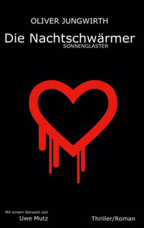 Die Nachtschwärmer - Sonnenglaster