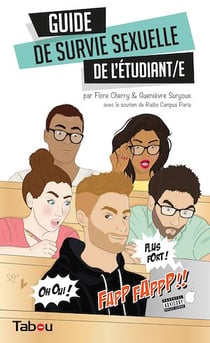 Guide de survie sexuelle de l'étudiant/e