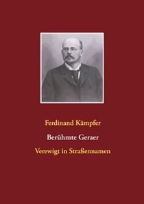 Berühmte Geraer - Verewigt in Straßennamen