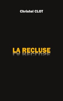 La Recluse