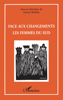 FACE AUX CHANGEMENTS - Les femmes du sud