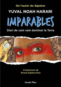 Imparables - Diari de com vam dominar la terra