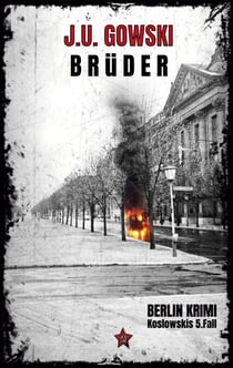 Brüder - Koslowskis 5.Fall