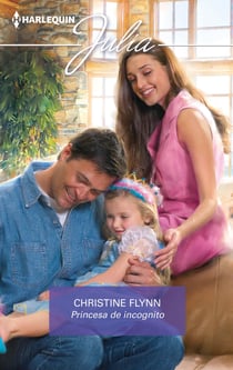 Princesa de incognito - El mejor regalo para San Valentín, una novela de Harlequin