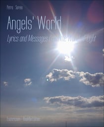 Angels' World - Lyrics and Messages from the World of Light