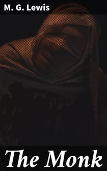 The Monk - A Romance