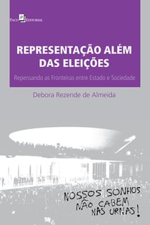 Representação além das eleições - Repensando as fronteiras entre estado e Sociedade