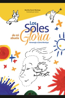 Los Soles de mi abuela Gloria
