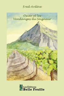 Oscar et les Vendanges du Seigneur
