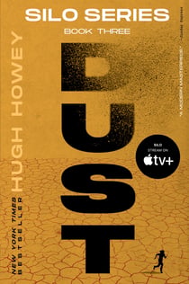 Dust - Book Three of the Silo Series
