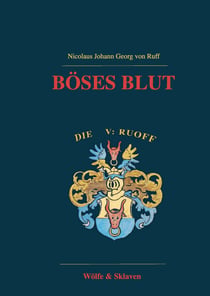 Böses Blut - Wölfe & Sklaven
