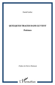 Quelques traces dans le vent - Poèmes
