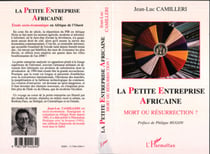 La petite entreprise africaine - Mort ou résurrection