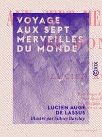 Voyage aux sept merveilles du monde