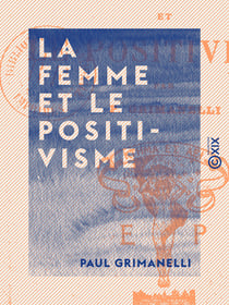 La Femme et le Positivisme