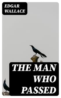 The Man Who Passed