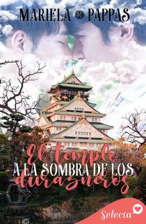 El templo a la sombra de los durazneros