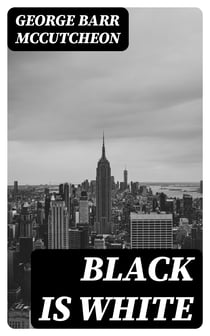 Black is White