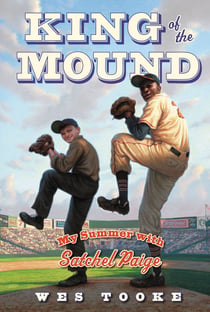 King of the Mound - My Summer with Satchel Paige