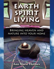 Earth Spirit Living - Bringing Heaven and Nature into Your Home