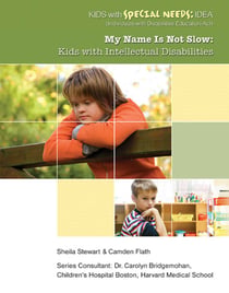 My Name Is Not Slow - Kids with Intellectual Disabilities