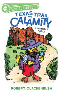 Texas Trail to Calamity - A QUIX Book