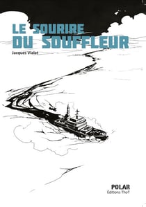 Le sourire du souffleur - Une affaire oubliée refait surface