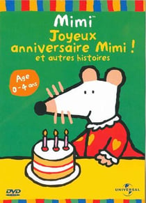 Mimi - Joyeux anniversaire Mimi !
