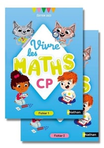 Vivre les maths : CP - fichier de l'élève (édition 2023)