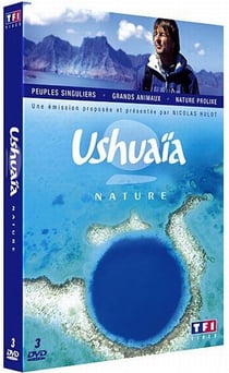 Ushuaïa nature - Odyssées sauvages