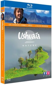 Ushuaïa nature - Les derniers hommes libres + L'île de Robinson