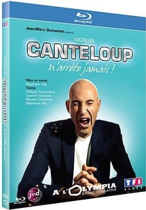 Canteloup, Nicolas - Nicolas Canteloup n'arrête jamais !