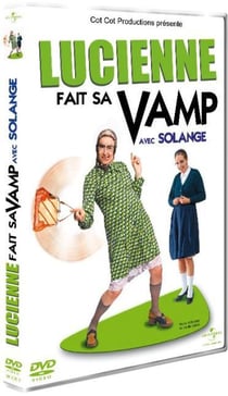 Lucienne fait sa vamp avec Solange