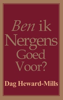 Ben ik Nergens Goed Voor?