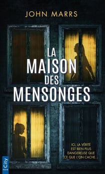 La maison des mensonges