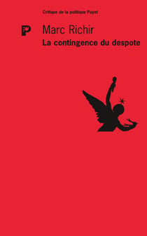 La contingence du despote