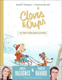 Clovis et Oups (Tome 3) - Le Père Noël perd la boule