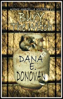 Bury the Witch (Book 10) - Detective Marcella Witch’s Series, #10