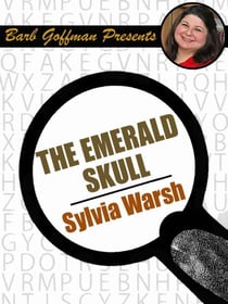 The Emerald Skull - Barb Goffman Presents
