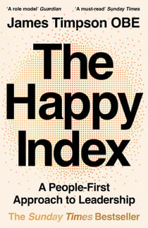 The Happy Index - Lessons in Upside-Down Management