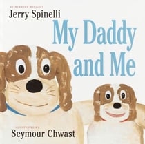 My Daddy and Me - A Book for Dads and Kids