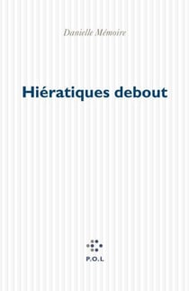 Hiératiques debout