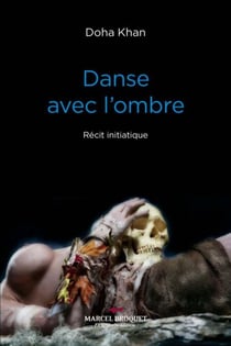Danse avec l'ombre - S'éveiller à ce qui est là