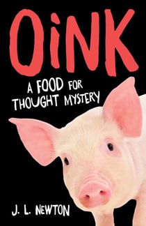 Oink - A Food For Thought Mystery