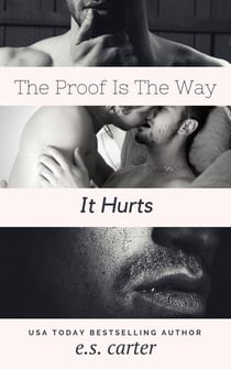 The Proof Is The Way It Hurts
