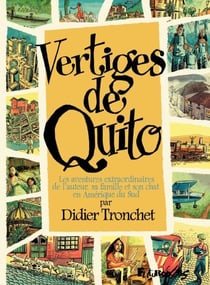 Vertiges de Quito