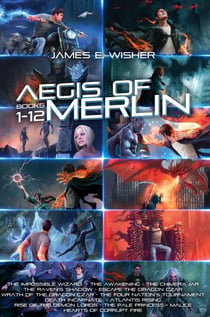 The Aegis of Merlin Complete Omnibus - The Aegis of Merlin