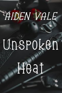Unspoken Heat