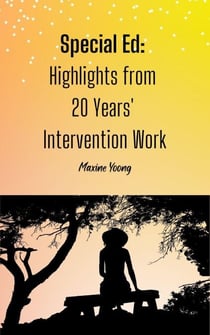 Special Ed: Highlights from 20 Years' Intervention Work - Special Ed, #1