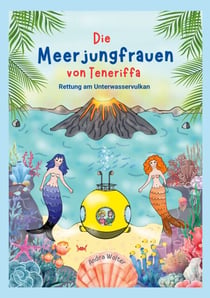 Die Meerjungfrauen von Teneriffa - Rettung am  Unterwasservulkan